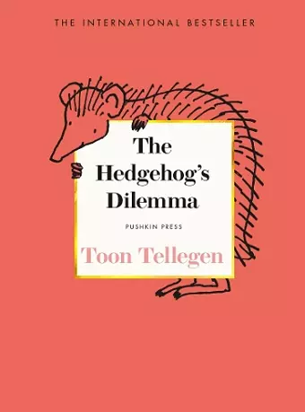 The Hedgehog’s Dilemma cover