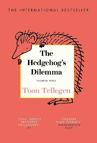 The Hedgehog’s Dilemma cover