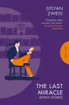 The Last Miracle: Jewish Stories cover
