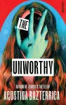 The Unworthy cover