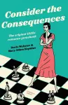 Consider the Consequences cover