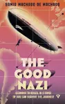 The Good Nazi cover
