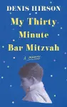 My Thirty-Minute Bar Mitzvah cover