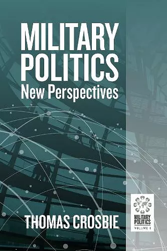 Military Politics cover