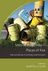 Sites of Modernity—Places of Risk cover