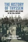 The History of Thyssen cover