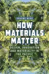 How Materials Matter cover