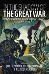 In the Shadow of the Great War cover