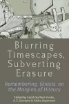 Blurring Timescapes, Subverting Erasure cover