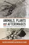 Animals, Plants and Afterimages cover