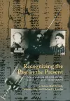 Recognizing the Past in the Present cover