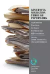 Governing Migration Through Paperwork cover