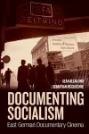 Documenting Socialism cover