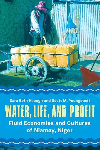 Water, Life, and Profit cover