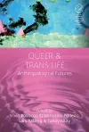 Queer and Trans Life cover