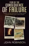 Fear of the Consequence of Failure cover
