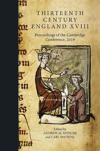 Thirteenth Century England XVIII cover