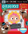 True Crime Fairy Tales Goldilocks and the Three Bears cover