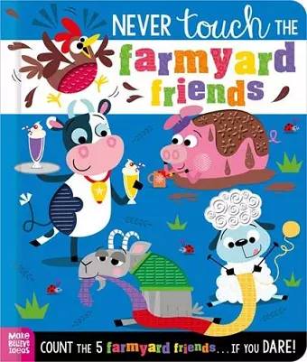 Never Touch the Farmyard Friends cover