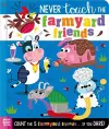 Never Touch the Farmyard Friends cover