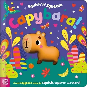 Squish 'n' Squeeze Capybara! cover