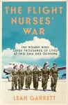 The Flight Nurses’ War cover