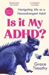 Is It My ADHD? cover