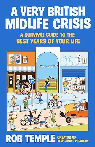 A Very British Midlife Crisis cover