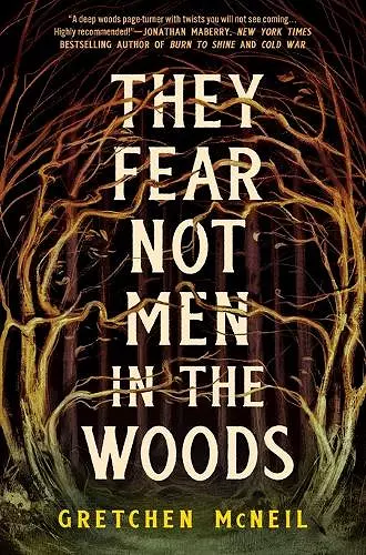 They Fear Not Men in The Woods cover