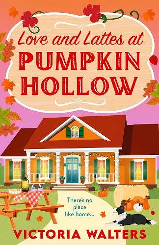 Love and Lattes at Pumpkin Hollow cover