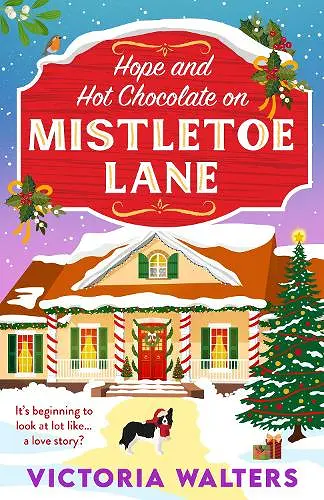 Hope and Hot Chocolate on Mistletoe Lane cover