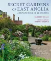 Secret Gardens of East Anglia cover