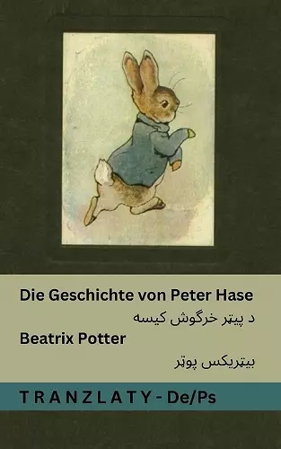 Die Geschichte von Peter Hase / د پیټر خرگوش کیسه cover