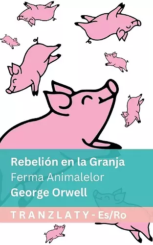 Rebelión en la Granja / Ferma Animalelor cover