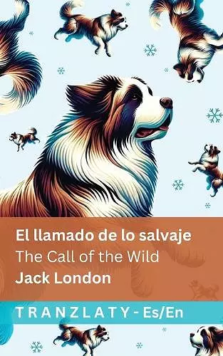 El llamado de lo salvaje / The Call of the Wild cover