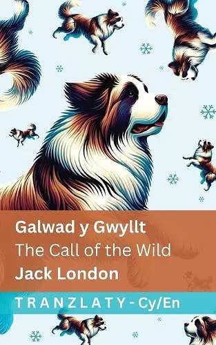 Galwad y Gwyllt / The Call of the Wild cover