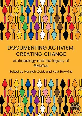 Documenting Activism, Creating Change cover