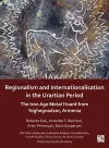 Regionalism and Internationalisation in the Urartian Period cover