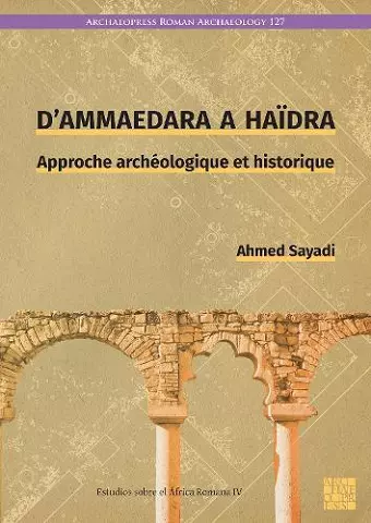D’Ammaedara à Haïdra cover