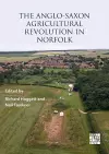 The Anglo-Saxon Agricultural Revolution in Norfolk cover