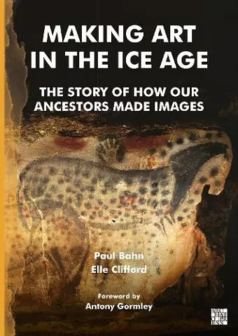 Making Art in the Ice Age cover