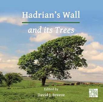 Hadrian’s Wall and its Trees cover