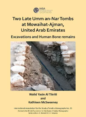 Two Late Umm an-Nar Tombs at Mowaihat-Ajman, United Arab Emirates cover