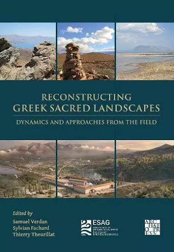 Reconstructing Greek Sacred Landscapes cover