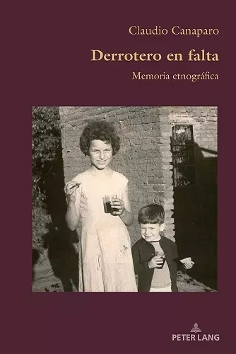 Derrotero en falta; Memoria etnográfica cover