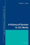A History of German in 101 Words cover