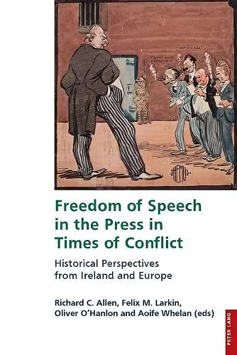 Freedom of Speech in the Press in Times of Conflict cover
