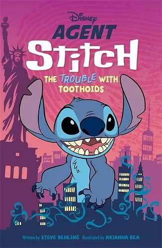 Disney: Agent Stitch: The Trouble with Toothoids cover