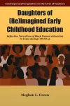 Daughters of (Re)Imagined Early Childhood Education cover