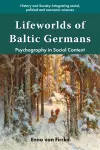 Lifeworlds of Baltic Germans cover